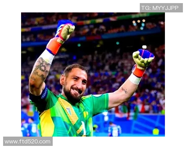 多纳鲁马的辉煌之路：从青涩门将到世界顶级守护神的蜕变与成就